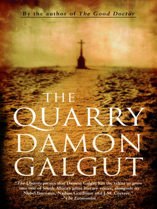 Title details for The Quarry by Damon Galgut - Available